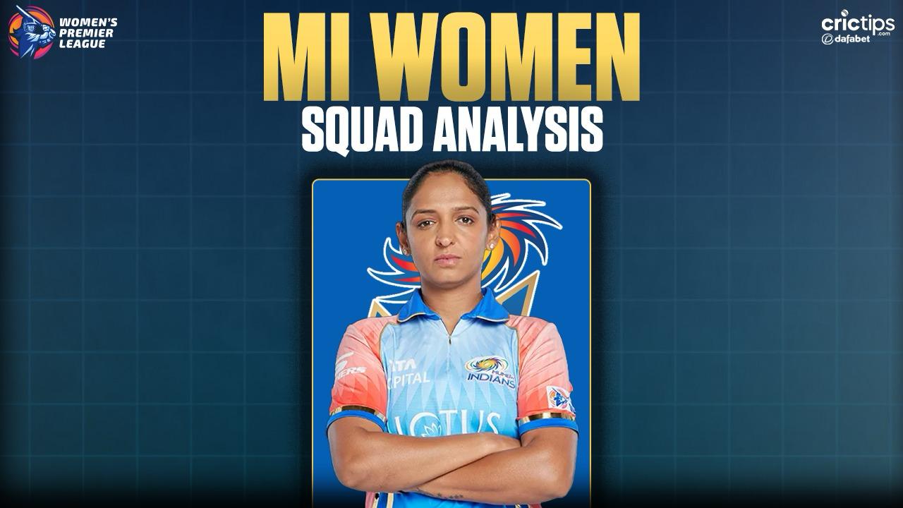 MI Women WPL 2025 Squad Analysis, Schedule