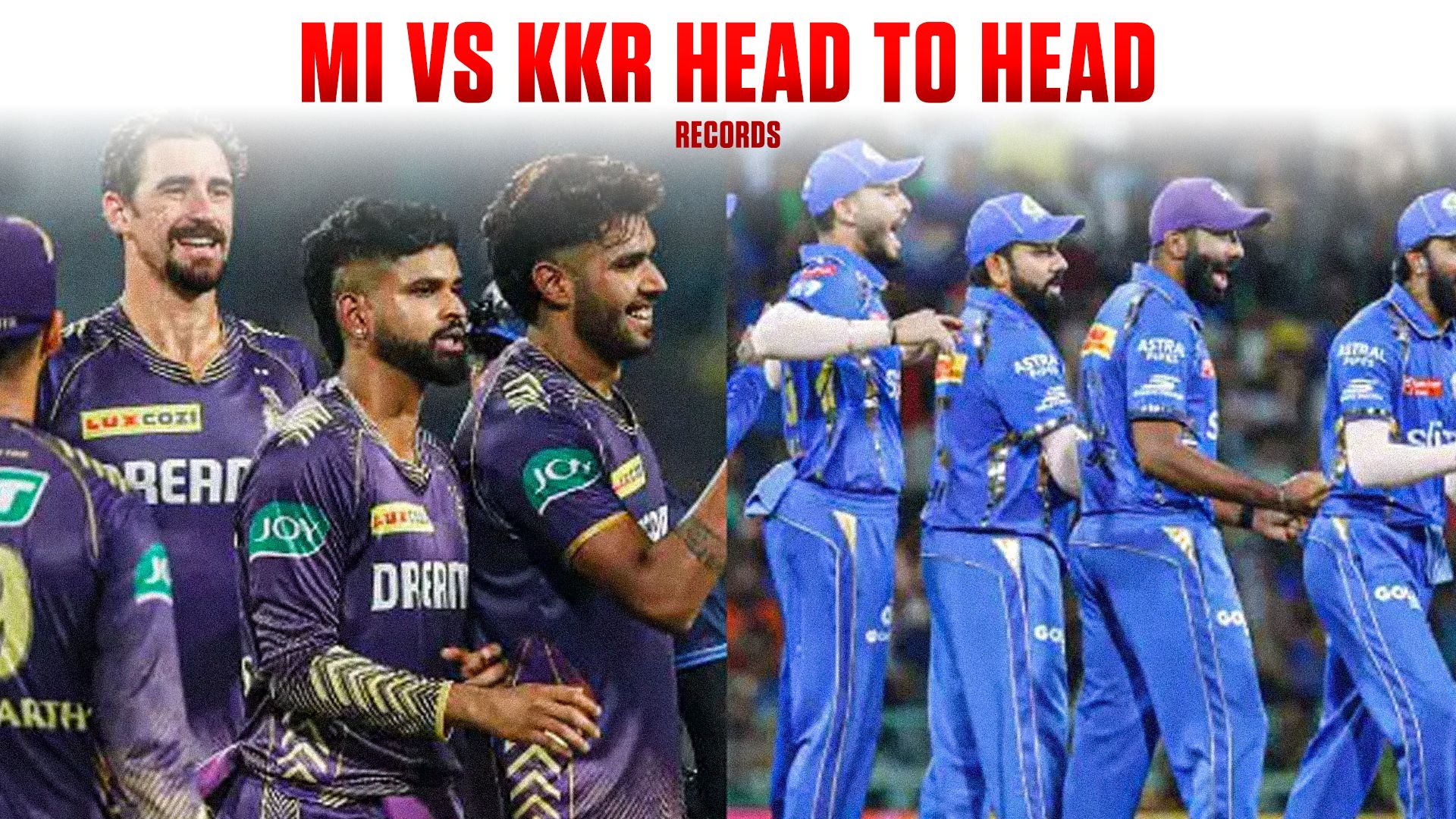 IPL 2025: MI vs KKR Head-to-Head Records. | jeetwinbet.com